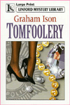9780708952122 - Ison, Graham: Tomfoolery (LIN) (Linford Mystery) - 书