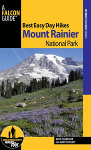 Best Easy Day Hikes Mount Rainier National Park, 3rd