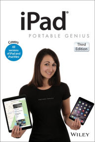iPad Portable Genius: Covers iOS 8 and all models of iPad, iPad Air, and iPad mini