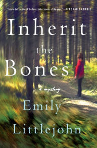 Inherit the Bones: A Mystery