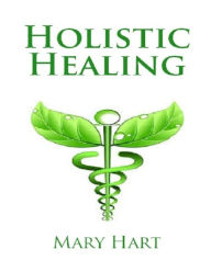 Holistic Healing, alternative health solutions
