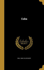 9781361663370 - Emil 1848-1916 Deckert: Cuba - Livre