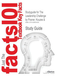 9781428825406 - Cram101 Textbook Reviews: Outlines & Highlights For The Leadership Challenge By Kouzes, Isbn - Livre