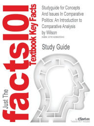 9781428825543 - Cram101 Textbook Reviews: Outlines & Highlights For Concepts And Issues In Comparative Politics - كتاب