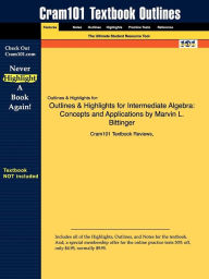 9781428825734 - Cram101 Textbook Reviews: Outlines & Highlights For Intermediate Algebra - كتاب
