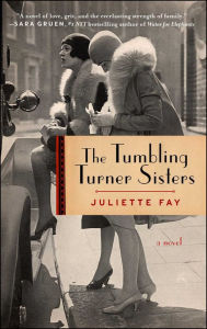 The Tumbling Turner Sisters: A Novel