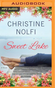 Sweet Lake: A Novel