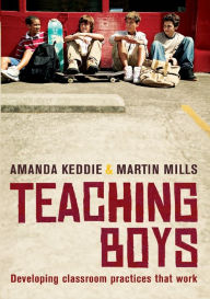 9781741752427 - Amanda Keddie: Teaching Boys: Developing Classroom Practices That Work - Book