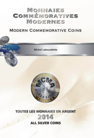 9782954796826 - MICHEL LABOURDETTE: MONNAIES COMMÉMORATIVES MODERNES: MODERN COMMEMORATIVE COINS - - Livre