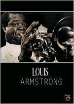 Louis Armstrong: King of Jazz