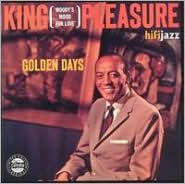 Golden Days - King Pleasure