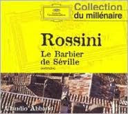 Rossini: Le Barbier de Séville (Extraits) - Claudio Abbado