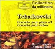 Tchaïkovski: Concerto pour piano no. 1; Concerto pour violon - Nathan Milstein