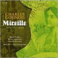 Charles Gounod: Mireille - Jesus Etcheverry