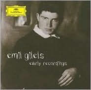 Emil Gilels: Early Recordings - Emil Gilels
