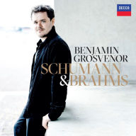 Schumann & Brahms Benjamin Grosvenor Artist