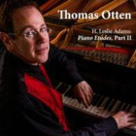 H. Leslie Adams: Piano Etudes, Part II - Thomas Otten