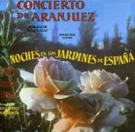 Jaoqu¿¿n Rodrigo: Concierto de Aranjuez; Manuel de Falla: Noches en los Jardines de Espa¿¿a Ataulfo Argenta Artist