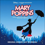 Mary Poppins [Original London Cast Recording] - Original London Cast
