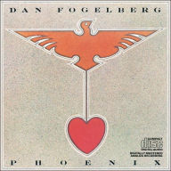 Phoenix - Dan Fogelberg