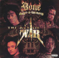 Art of War - Bone Thugs-N-Harmony