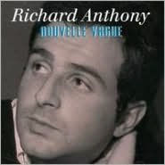 Nouvelle Vague - Richard Anthony