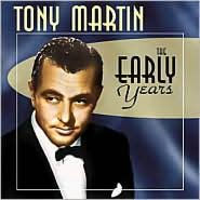 Early Years - Tony Martin
