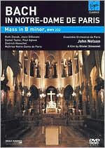 Johann Sebastian Bach: Mass in B Minor
