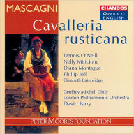 Mascagni: Cavalleria Rusticana [Sung in English] - David Parry