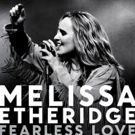 Fearless Love Melissa Etheridge Primary Artist