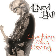 Laughing Down Crying Daryl Hall Primary Artist
