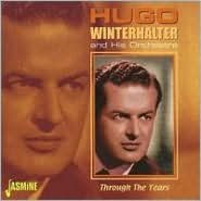 Through the Years - Hugo Winterhalter