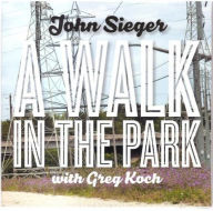 Walk in the Park - John Sieger