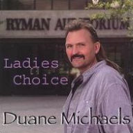 Ladies Choice Duane Michaels Primary Artist