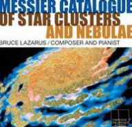 Messier Catalogue of Star Clusters and Nebulae - Bruce Lazarus