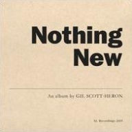 Nothing New - Gil Scott-Heron
