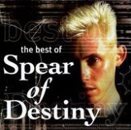 Best of Spear of Destiny [Recall] - Spear of Destiny