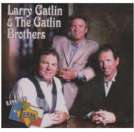 Live at Billy Bob's Texas - Larry Gatlin