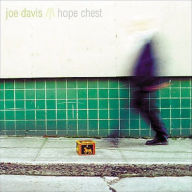 Hope Chest - Joe Davis