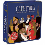 Cafe de Paris: Essential French Cafe Songs