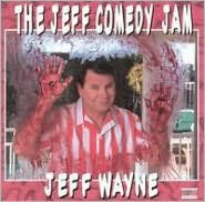Jeff Comedy Jam - Jeff Wayne