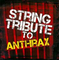 String Tribute to Anthrax - Joe Jackson