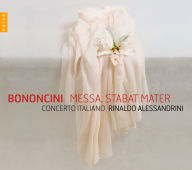 Bononcini: Messa; Stabat Mater Rinaldo Alessandrini Primary Artist