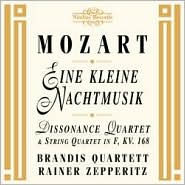 Mozart: Eine kleine Nachtmusik; Dissonance Quartet; String Quartet in F Brandis Quartet Artist