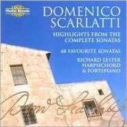 Scarlatti: Highlights from the Complete Sonatas - Richard Lester