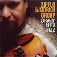 Diggin' Thru Jazz - Zipflo Weinrich