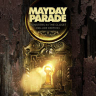 Monsters in the Closet [Deluxe] Mayday Parade Primary Artist