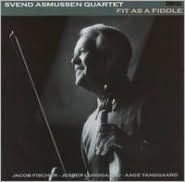 Fit as a Fiddle [Storyville] - Svend Asmussen