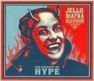 Audacity of Hype Jello Biafra & the Guantanamo School of Medicine Primary Artist
