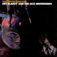 Witch Doctor - Art Blakey & the Jazz Messengers
